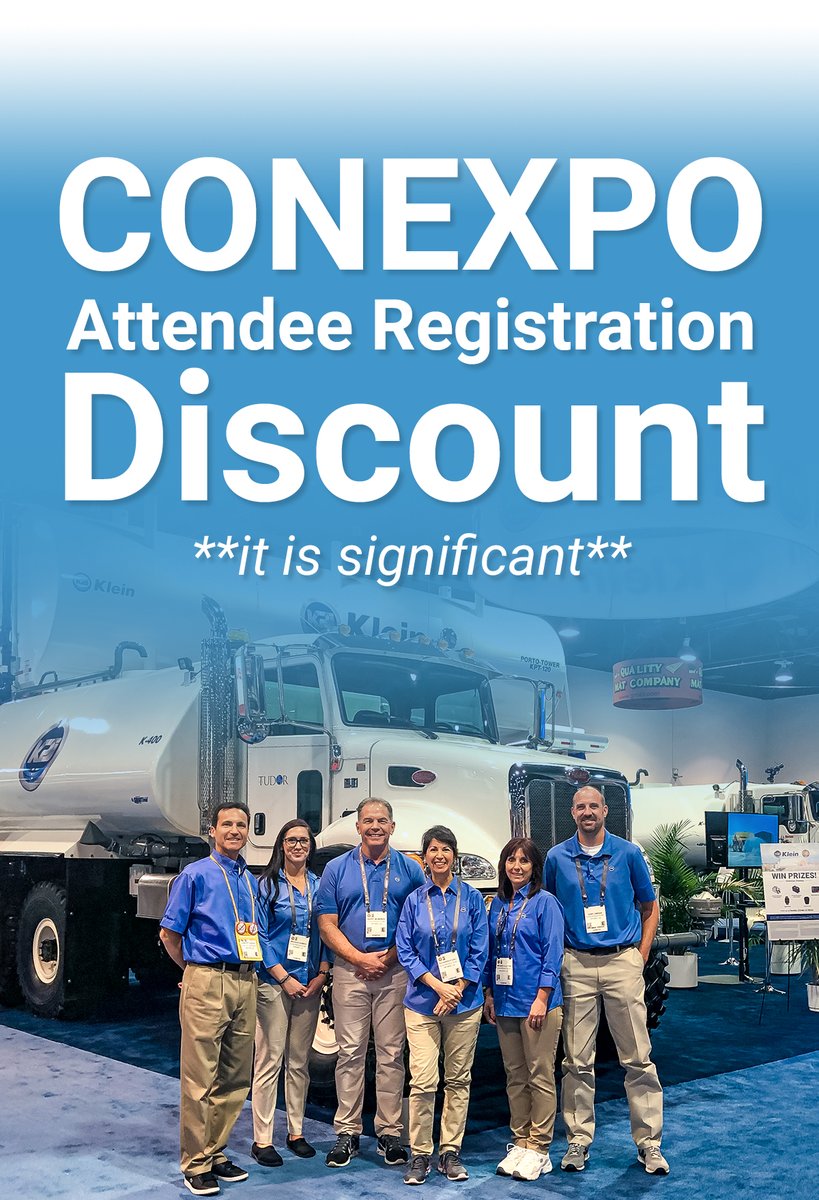 klein_products's tweet photo. Coming to #CONEXPO? Register before Feb. 25 & use code KLE2373C during checkout for a BIG discount on your registration. Be sure to visit us in booth W40401! #kleinproducts #watertruck #watertank #leadership #traptank https://t.co/6h2bRMOhKt https://t.co/xqGuqVEaQv