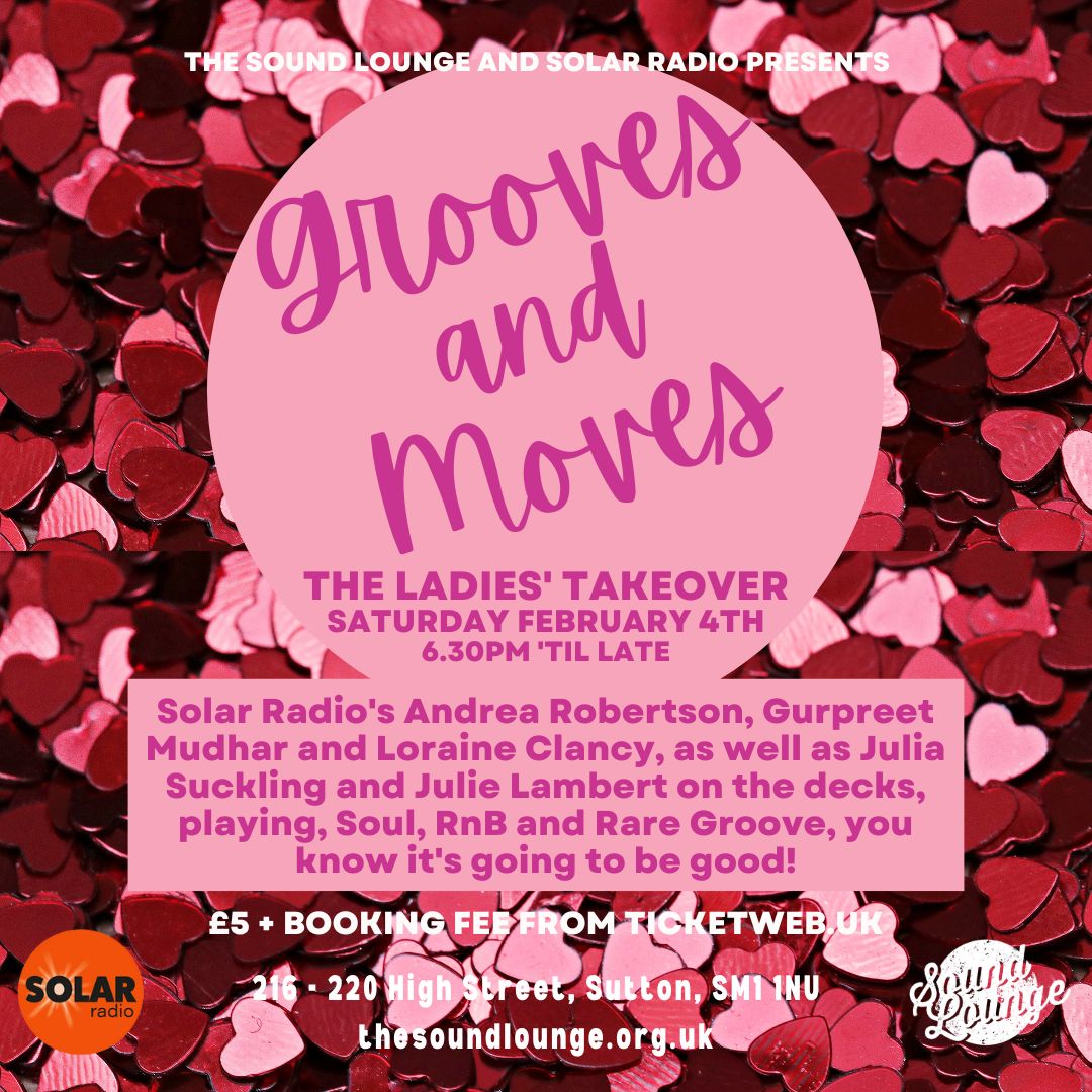 soundloungeCIC's tweet photo. We've an all-women DJ team laying down #Soul, #RnB &amp; #raregroove tracks at @solarradio's Grooves and Moves Ladies' Takeover at the @soundloungeCIC on Saturday February 4th from 6.30pm 'til late. Tell your friends! Everyone welcome! Tickets: https://t.co/hjvdwLHevJ https://t.co/CLPCC8VUWq