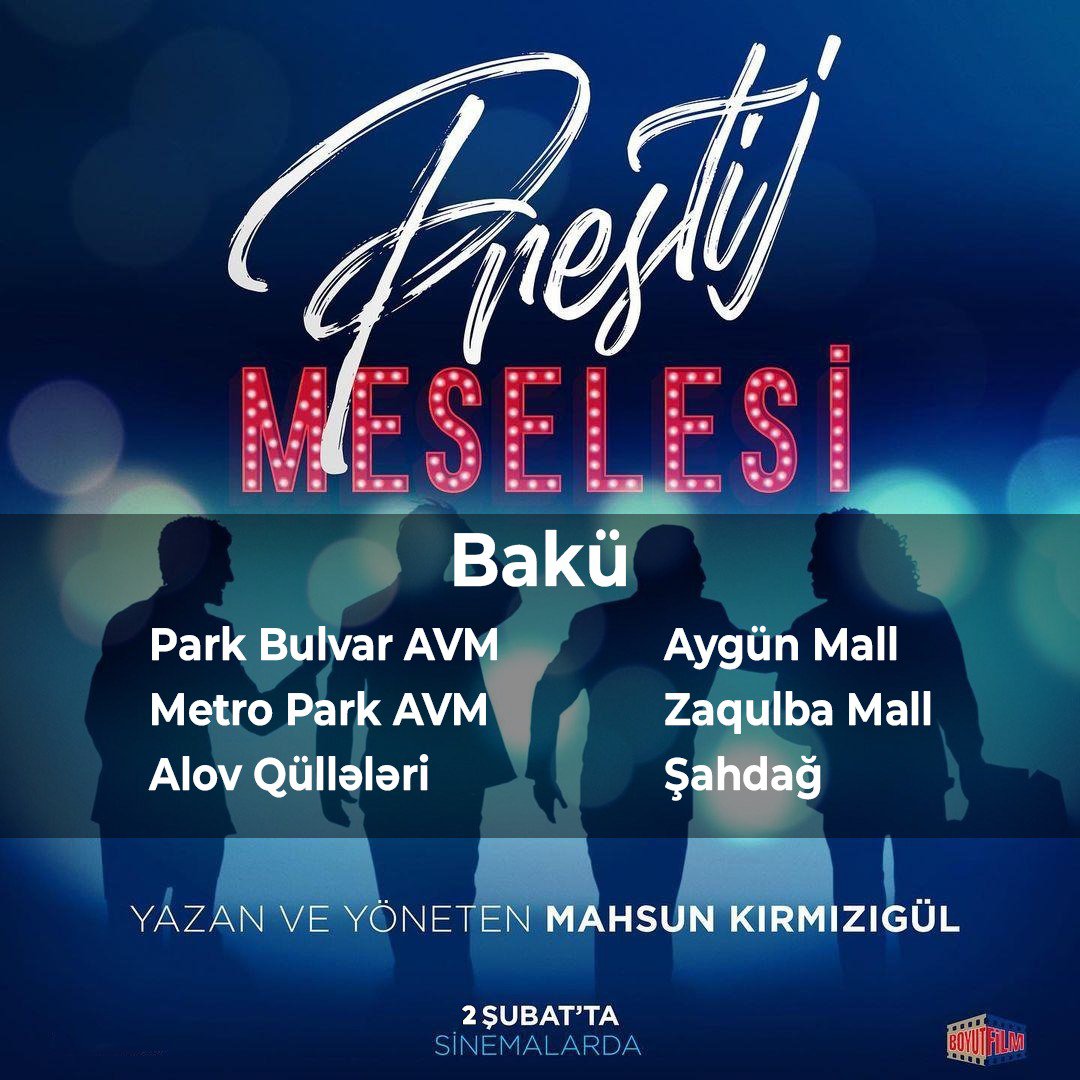 Prestij Meselesi Azerbeycan’da Bakü sinemalarında ⭐️ #PrestijMeselesi <a href="/BoyutFilm/">boyutfilm</a> <a href="/Mhsnkrmzgl/">Mahsun Kırmızıgül</a> <a href="/mtokat/">Murat Tokat 🇹🇷</a>