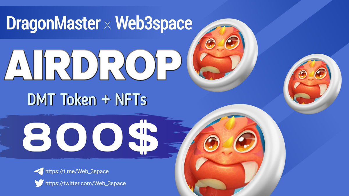 WEB3 Space (@web_3space) on Twitter photo 🥳🥳 DragonMaster X WEB3 space #Airdrop
🤩🤩 Total Prize Pool - DMT token & NFTs worth of 800$
To Enter ⤵️
➡️ Follow <a href="/Web_3space/">WEB3 Space</a> & <a href="/dragonmaster_co/">DragonMaster</a>
➡️ Like, RT & Tag 3 Friends
➡️ Finish Gleam: wn.nr/WTX3bE
⏱️ 9th February
#Airdrop #Web_3space #Giveaway #Crypto 🥳🥳 DragonMaster X WEB3 space #Airdrop
🤩🤩 Total Prize Pool - DMT token & NFTs worth of 800$
To Enter ⤵️
➡️ Follow <a href="/Web_3space/">WEB3 Space</a> & <a href="/dragonmaster_co/">DragonMaster</a>
➡️ Like, RT & Tag 3 Friends
➡️ Finish Gleam: wn.nr/WTX3bE
⏱️ 9th February
#Airdrop #Web_3space #Giveaway #Crypto