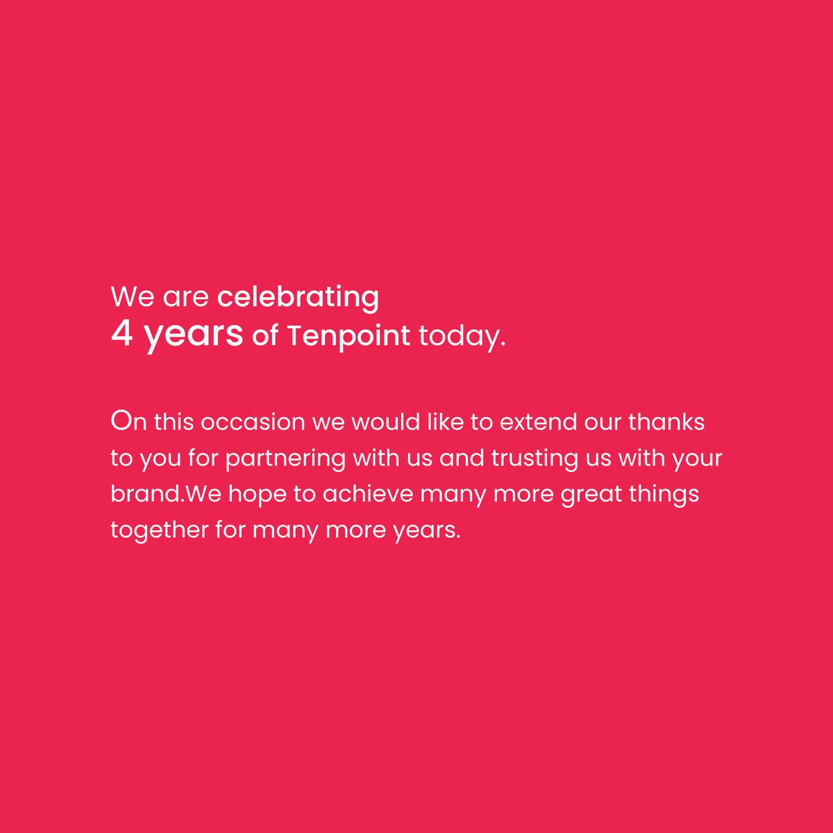 TenPointMedia's tweet photo. We would like to express our sincerest gratitude for your unwavering support throughout the past. Your trust and loyalty have been instrumental in helping us reach this significant milestone of completing 4 Years.

#tenpoint #tenpointmedia #anniversary #4year https://t.co/M5XcZZqy8N