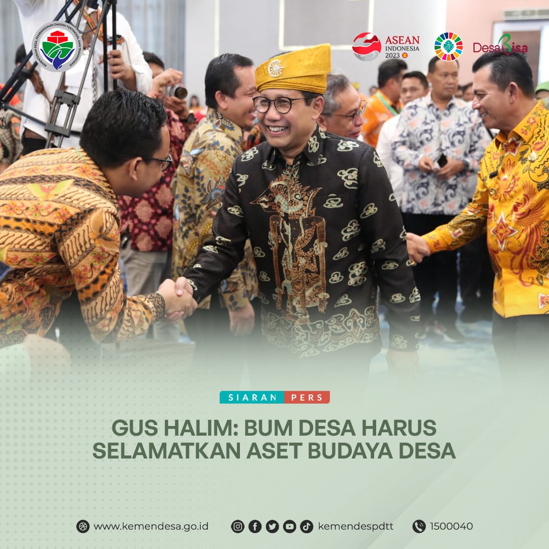 BUMDesa Harus Selamatkan Aset  Budaya Desa

Selamat dan Sukses ...
#HariBUMDesa 

<a href="/jokowi/">Joko Widodo</a> 
<a href="/halimiskandarnu/">ABDUL HALIM ISKANDAR</a>
@Kemendespdtt
<a href="/malik_haramain/">malikharamain</a>
<a href="/imansyukri/">Iman Sukri</a>
<a href="/taufikmadjid71/">IG : taufik.madjid</a>
@yusradaridesa 
<a href="/azzameldzikrie/">#SantriIndonesia</a> 
<a href="/tppkemendes/">TPP KEMENDES</a>