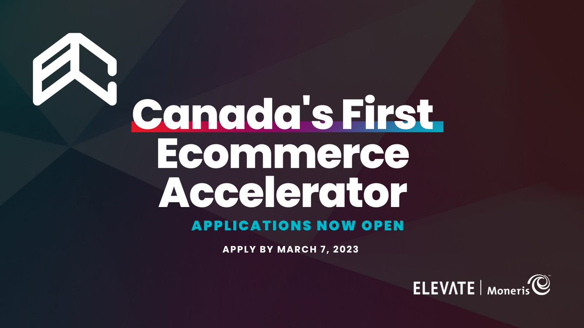 ElevateTechCA's tweet photo. #eCommerce founders will receive #community #capital and #coaching for their #startups through our #eCommerceNorth Accelerator program. Apply by March 7. Powered by @Moneris & @Osler_Law Learn more here: https://t.co/P40OfNaeGa #tech #smallbusiness https://t.co/Vo1bXMyqX2
