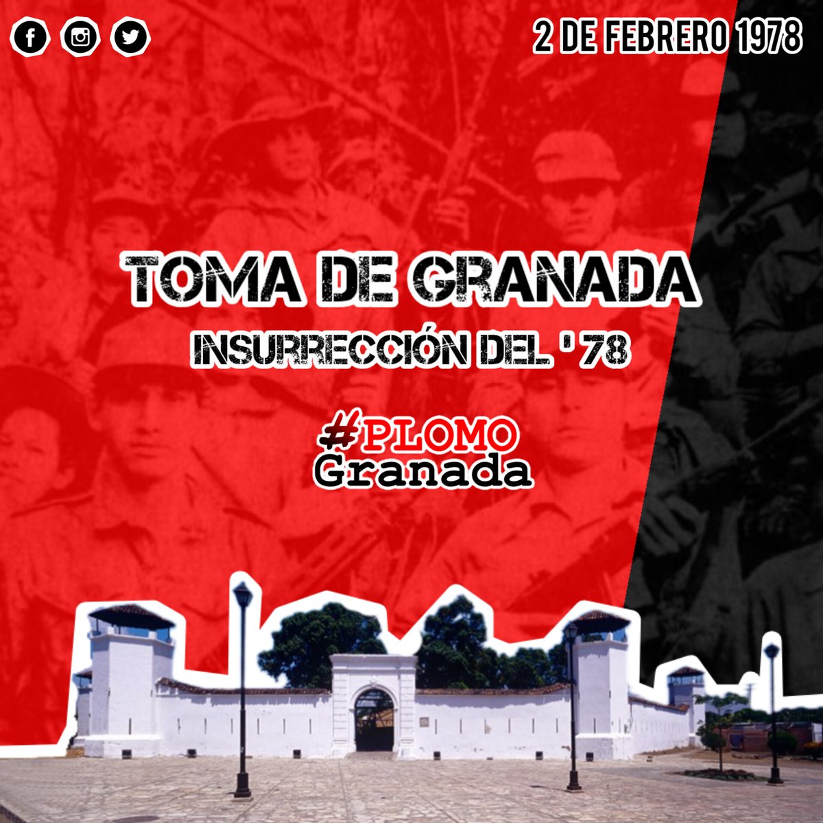 FITOMarencoJS's tweet photo. ❤️🖤 45 Aniversario de la Toma de #Granada en la Heróica Insurrección del '78 ✊🏾🇳🇮
✊🏾¡Honor y Gloria a los Héroes y Mártires!
✊🏾¡Honor y Gloria a los Combatientes y Colaboradores Históricos del #FSLN !
#2deFebrero #Nicaragua #PatriaLibreOMorir #SandinismoHistorico #PLOMOGranada https://t.co/CwVOghQFTu