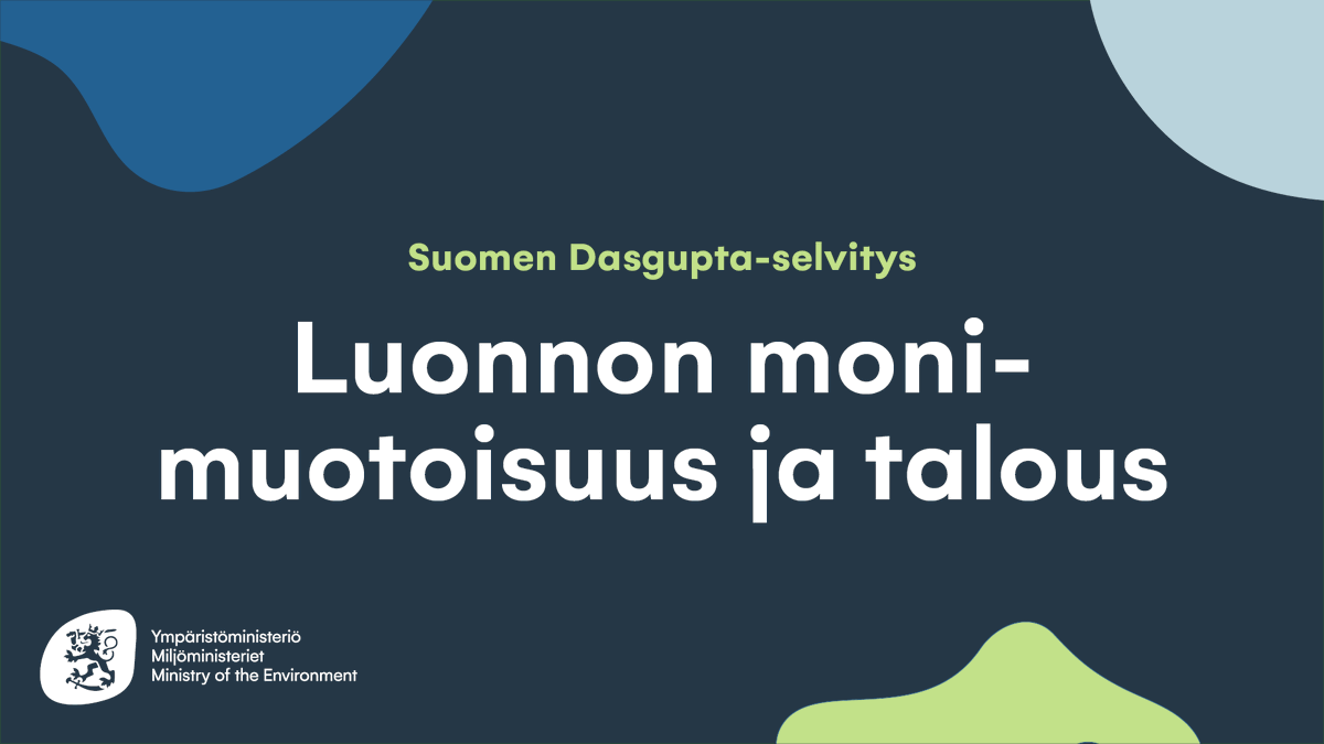 Miten Suomen talous ja luonnon monimuotoisuus ovat kytköksissä?

Uusi selvitys kuvaa mitä uraauurtava Dasgupta-raportti ja sen muutospolut tarkoittavat Suomelle.

Tervetuloa Suomen Dasgupta-selvityksen julkistamiseen!

📅9.2. klo 13-15
📍Tiedekulma+etä
ℹ️ ym.fi/tapahtumat/202…