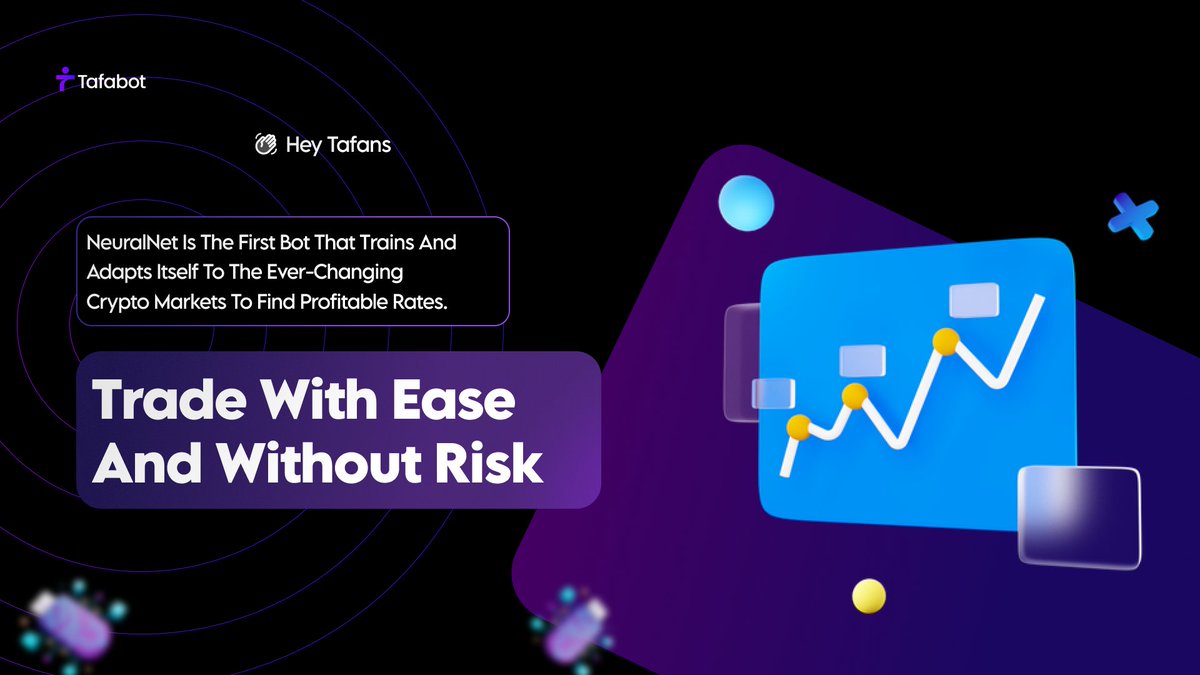 tafabot's tweet image. The first trading bot in the world that adapts itself to make you as profitable as ever, brought to you by Tafabot. 🚀

Make your trading experience 10x better. Start trading with ease and without risk with NeuralNet. 

#CryptoTradingBot