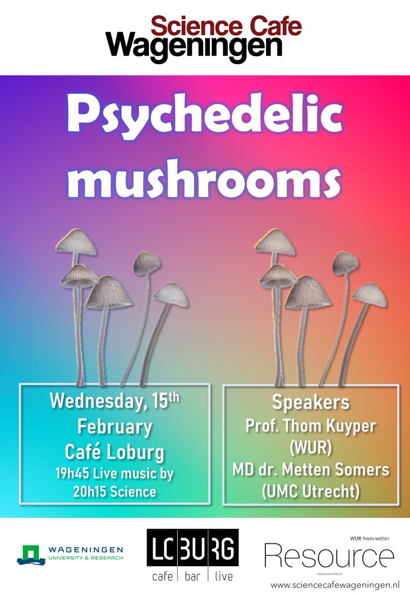 In this science cafe the speakers, Prof. dr. Thomas Kuyper (WUR, Soil Biology Group) and MD dr. Metten Somers (UMC Utrecht) , will explore the ecology and historic use of psychedelic mushrooms, and the medical use of psilocybin in treating severe depression. Don't miss it!