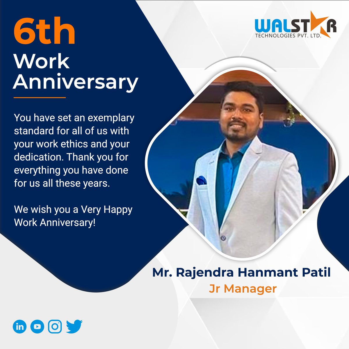 Wishing a very happy work anniversary to Rajendra Patil Sir. You have been a valuable member of our company . May you accomplish more successful working years with us.🎊🎉
#6thworkanniversay #congratulations #grateful #hardwork #successful  #walstartechnlogies