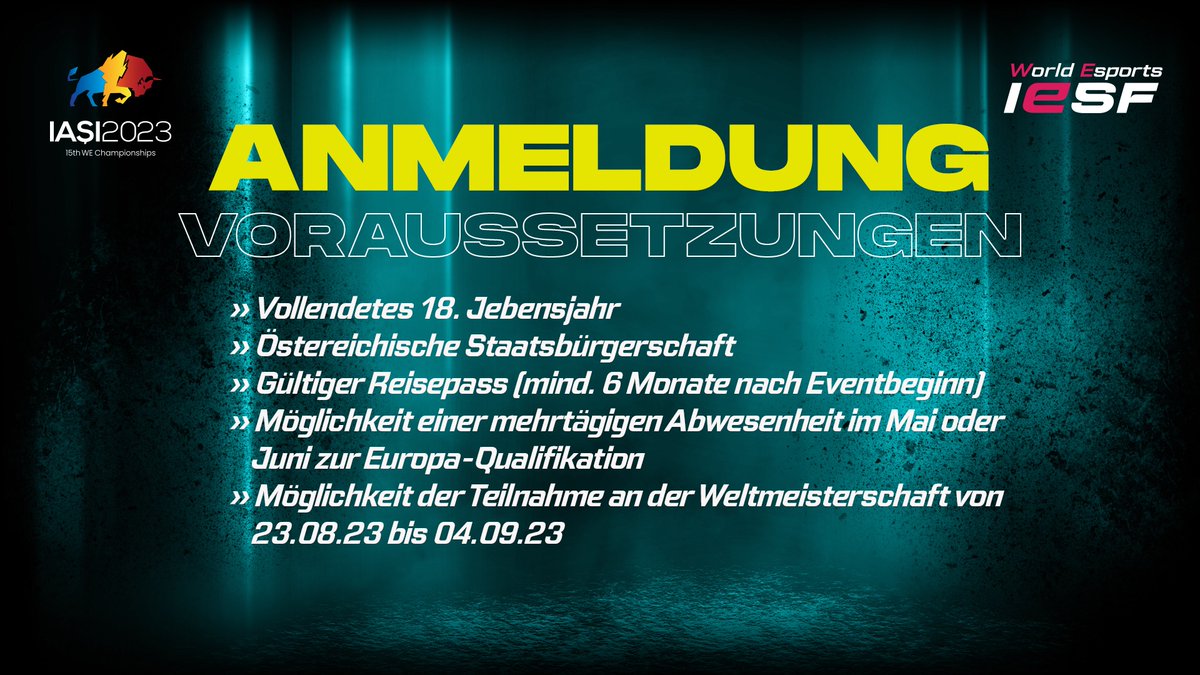esvoe's tweet image. Werde Teil der österr. CS:GO Nationalteams und vertrete unser Land bei der 15. @IeSF_Master  WM in Iasi Rumänien vom 23.08. bis zum 04.09.23
Die Anmeldung ist ab sofort möglich.
(Voraussetzungen beachten)
Anmeldelink: bit.ly/3HtJ9jT

#iesf #worldchampionship #roadtoiasi