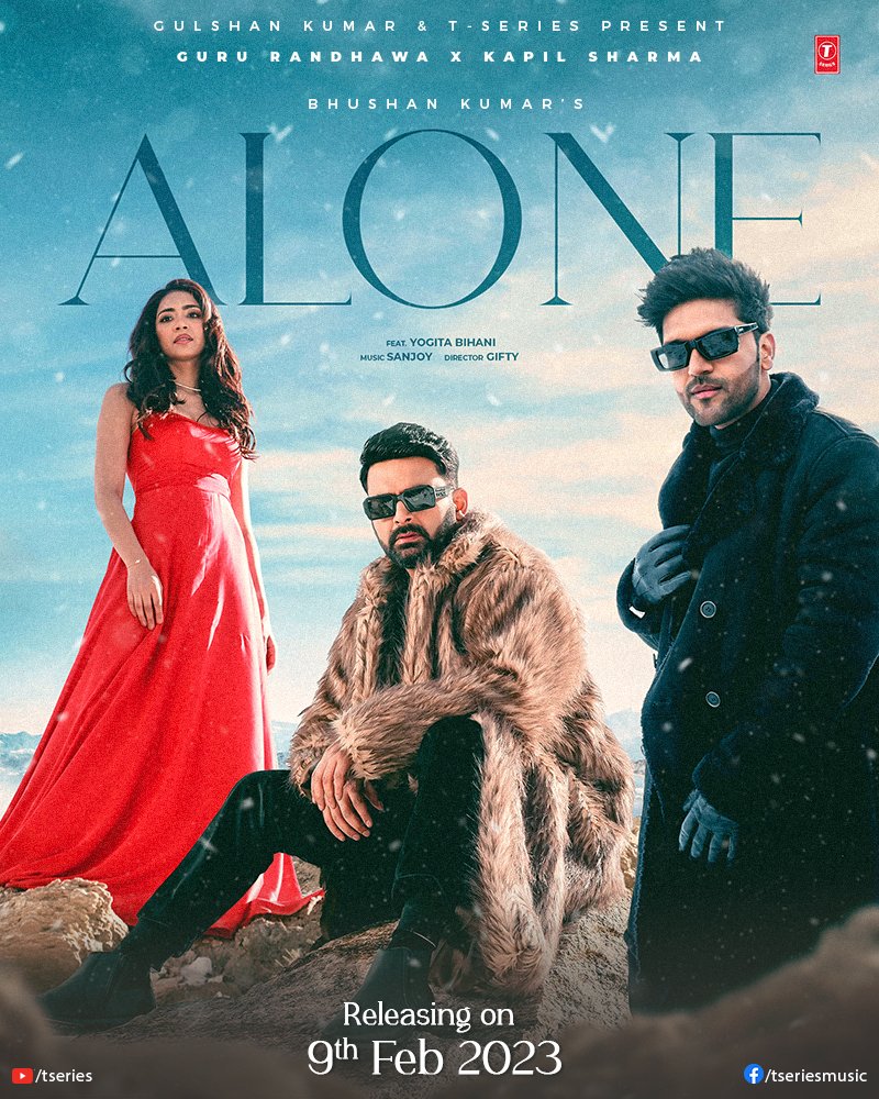 #KapilSharma #GuruRandhawa and #YogitaBihani are coming to get us drenched in the story of #Alone Are you excited? Cause we sure are!😍 Song releasing on 9th February 2023. Stay tuned. #tseries @TSeries #BhushanKumar @GuruOfficial @KapilSharmaK9 @iyogitabihani @sanjoyd