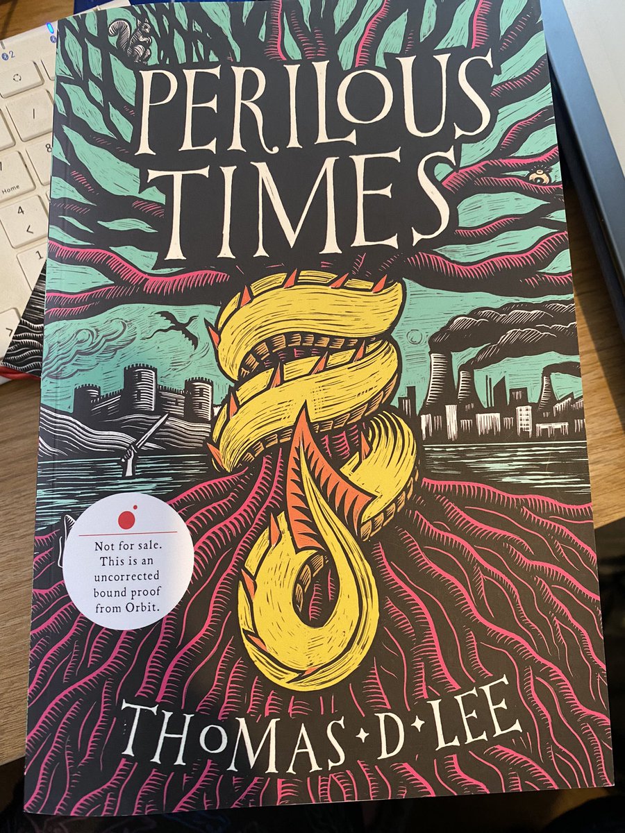 #bookpost thanks @orbitbooks and @Gambit589 for #PerilousTimes by @Thomas_D_Lee this looks amazing. Look at the colours. Gorgeous.