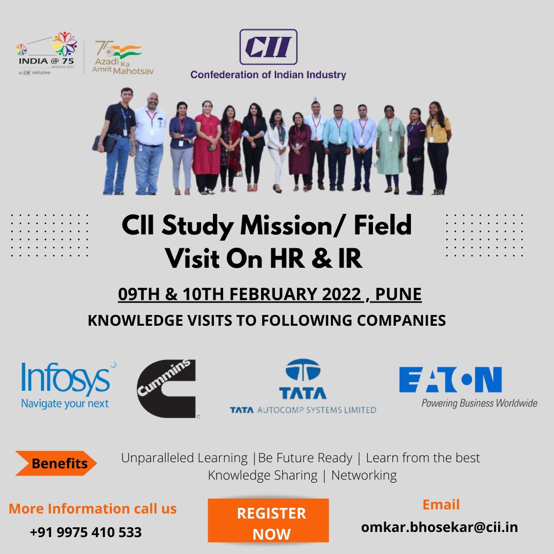 CII4WR's tweet photo. #CIIPune is organising a two day Study Mission / Field Visit on 
showcasing best practices in HR &amp; IR on Thursday, 9th – Friday, 10th February 2023 in Pune

We look forward to your nominations for this unique visit! https://t.co/dy5wA5Y8Ps