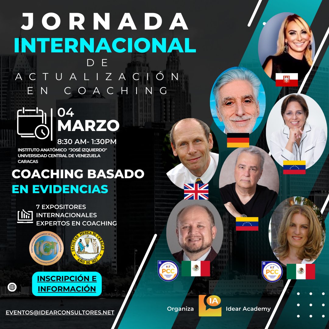 Exclusivamente para la comunidad de Coaches profesionales de Caracas Venezuela. Jornada Internacional de Actualización en Coaching "Coaching Basado en Evidencias" Con 7 de los mejores coaches internacionales que han combinado la practica con el uso de evidencias. Inscribete