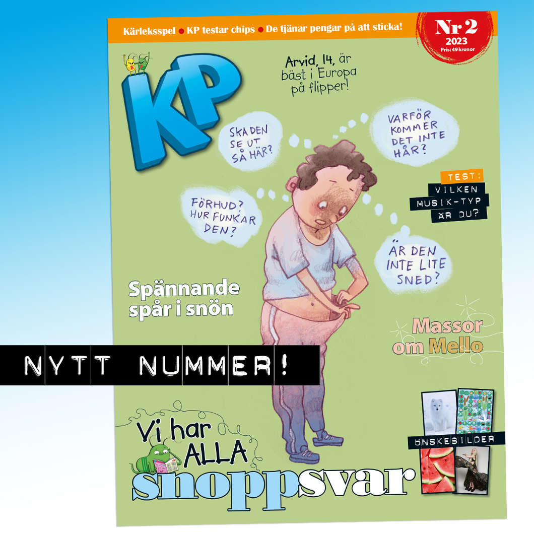 I KP 2 har vi samlat läsarnas snopp-frågor. 4 sidor pubertets-special.
Illustration: Per Gustavsson.