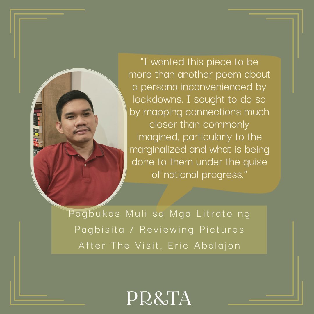 prAtajournal's tweet photo. Up next in our Issue 2 Contributor feature we have Eric Abalajon (@JLaneria) and his piece Pagbukas Mule sa Mag Litrato ng Pagbisita / Reviewing Pictures After the Visit, from our Issue 2: Migrations.
Check out his piece, link in bio!
#PRATAJournal #Issue2 #artifacts #Writing https://t.co/G8JYouGKlz