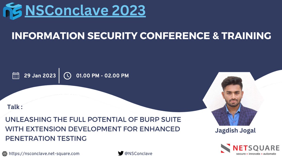 Let's enhance #pentest and #Burpsuite ability with our speaker of the event - Jagdish Jogal on Unleashing the Full Potential of Burp Suite with Extension Development for Enhanced Penetration Testing. 
#NSConclave2023 #Conference #CyberSecurity

🌐 nsconclave.net-square.com/burp-suite-wit…
