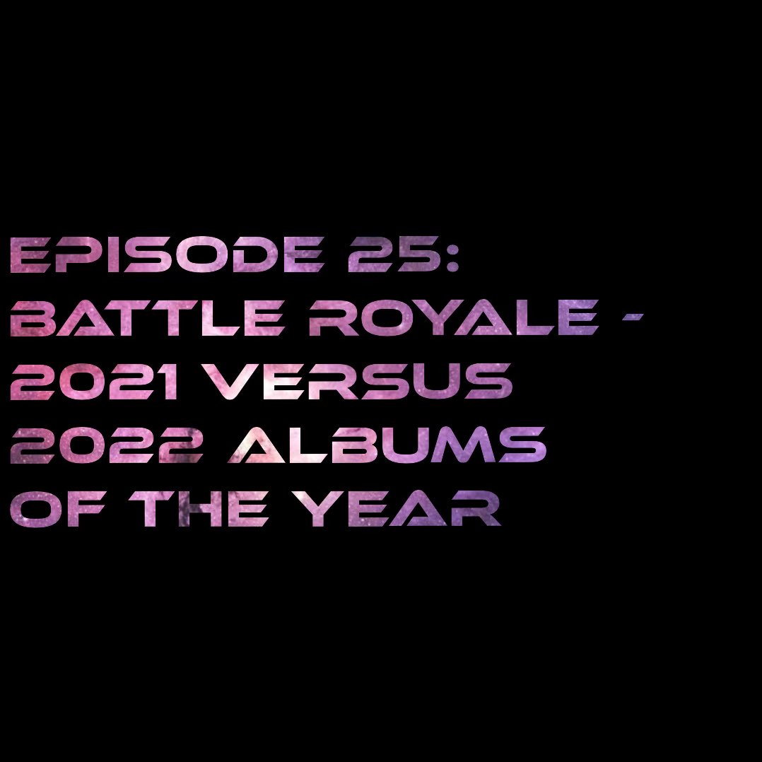 ProgDjentPod's tweet photo. Episode 25 is now live! Dan and Matt pit their top 10 albums of 2021 against 2022 to see which year they thought was better for music. Listen to find out who wins! Let us know which year was better in your opinion? 
#music #djent #prog #rock #metal #progressivedjentlemen https://t.co/bbE5BcDXNw