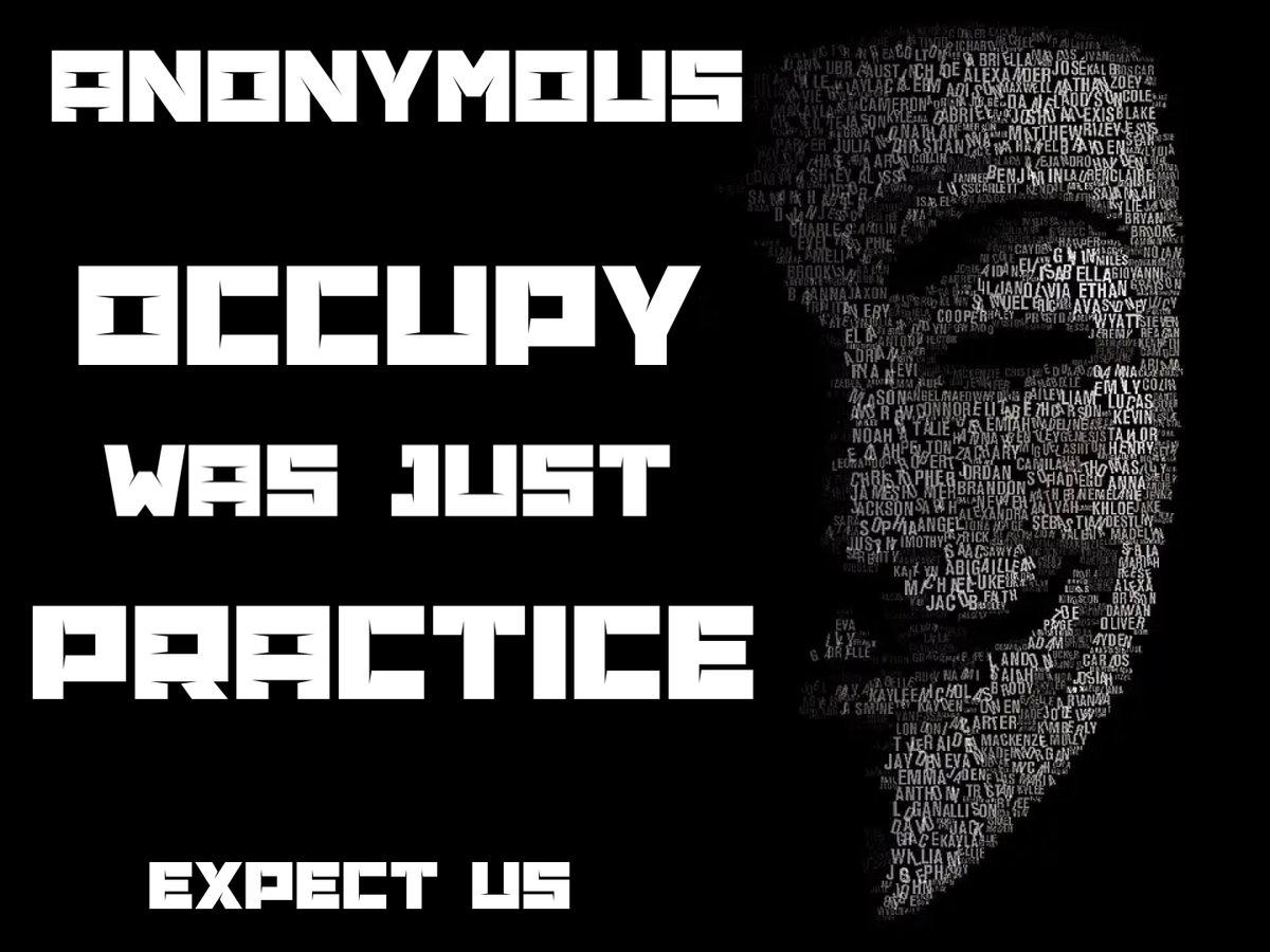 Worldwide protests continue to spring up as demands to bring an end to the influence of money on democracy, overthrow the corporatocracy of the 1 percent and solve income inequality has become increasingly urgent #Occupy was just practice and we are coming Expect Us! #Anonymous