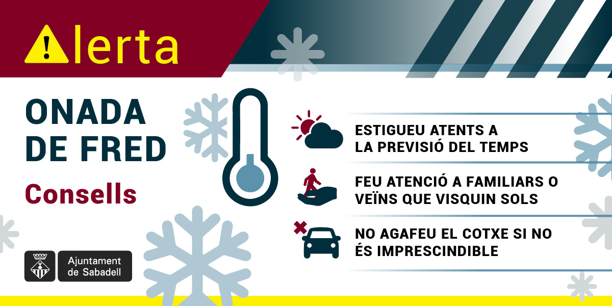 #AVÍSPMS 🚔Estem amb l'#OperacióFred activada a #Sabadell

Seguiu #CONSELLS per l'onada de fred

❄️Atents a la previsió del temps
🤝Feu atenció a familiars i veïns que visquin sols
🚗No agafeu cotxe si no és imprescindible 

#OnadaFred