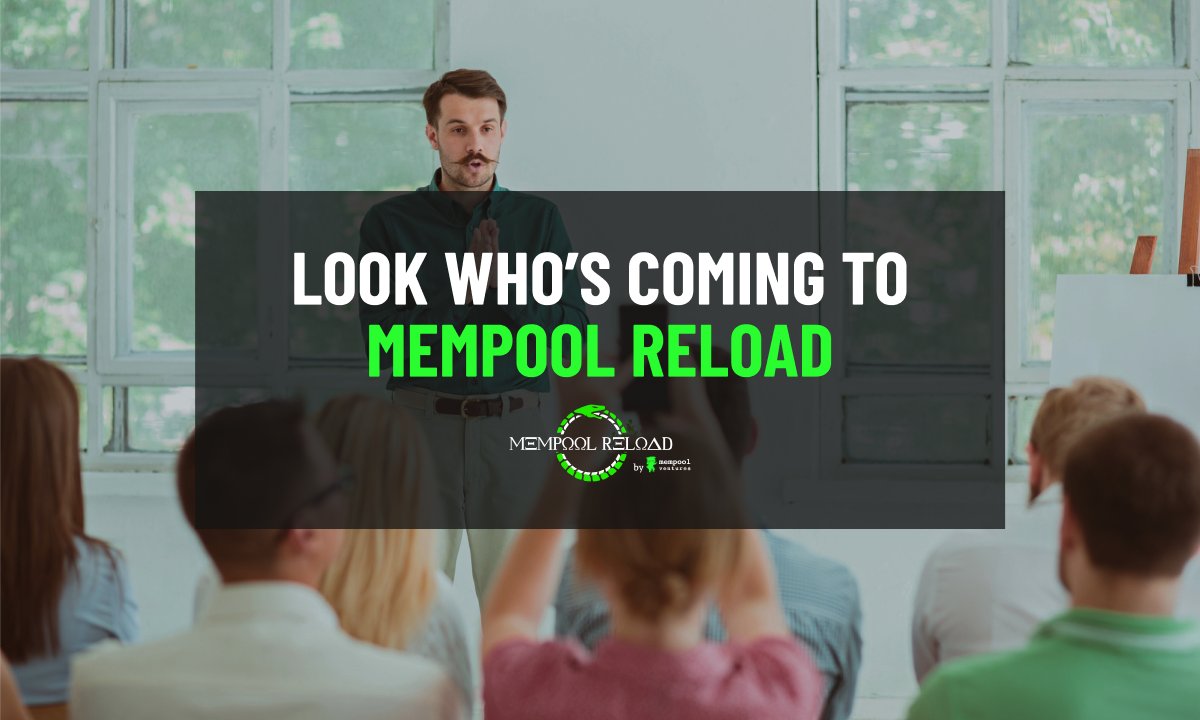 🔥 An esteemed group of investment professionals is attending Mempool Reload! Family offices from Geneva, Saudi, Kuwait, Zurich banks, top #VCs from UAE &amp; investment #advisors from Ireland. 
❗️Register now at Mempool-Reload.com!