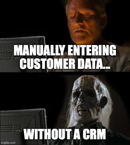 We’ve all been there.

But entering customer data doesn’t need to be an all-day, everyday, tedious and time-consuming chore.

Update your system to the 21st century. Invest in a CRM and automate your daily tasks.

#CRM #CustomerData #Automation