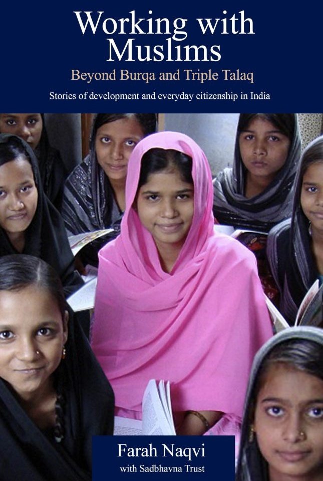 An important book we at Three Essays Collective have published.

Working with Muslims: Beyond Burqa and Triple Talaq: Stories of development and everyday citizenship in India

By Farah Naqvi, with Sadbhavna Trust

🛒: amzn.eu/d/doN1hZV