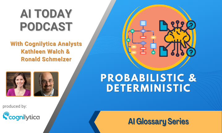 Megala_Y's tweet photo. In this @Cognilytica #AIToday #podcast AI Glossary Series episode 'Probabilistic &amp; Deterministic' hosts @rschmelzer &amp; @kath0134 define #probabilistic &amp; #deterministic and explain how they relate to #AI. Full episode: https://t.co/EOsvRm9VKA
#tech #mlmodels #aieducation #ML https://t.co/YOhIs2yYl7
