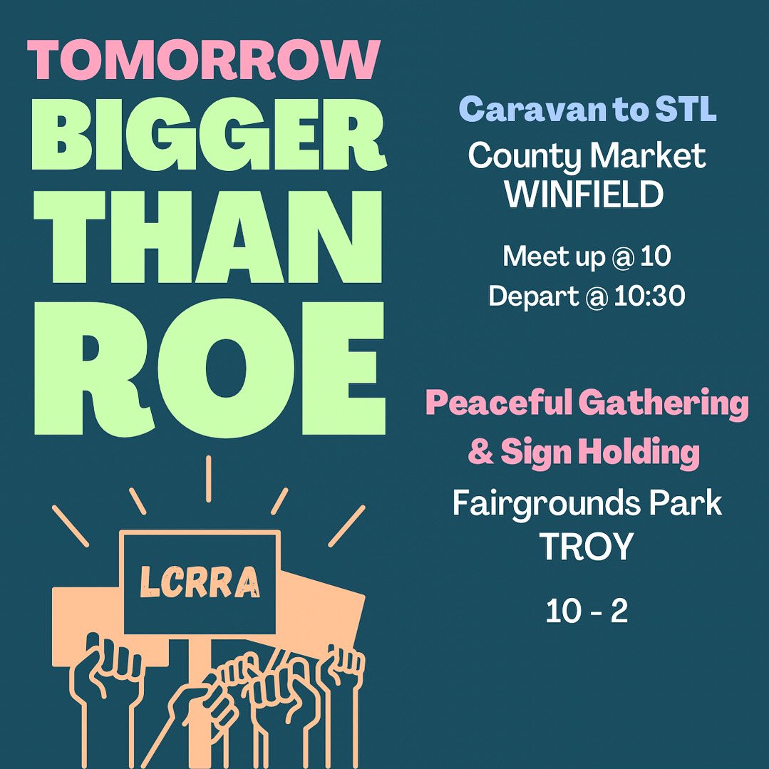 LCOReproRights's tweet photo. #LCRRA has two ways for you to join us for #BiggerThanRoe. DM us for more details on our caravan to @StlWomens rally at Forest Park or our local sign holding event at Fairgrounds Park in Troy! https://t.co/qJjsPAiEHf