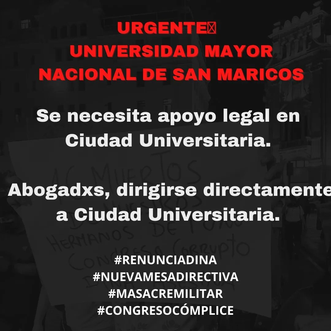 #Urgente. Se necesita apoyo legal para los estudiantes y delegaciones que están siendo detenidos dentro de la Universidad San Marcos

#DinaAsesina #DinaRenunciaYa