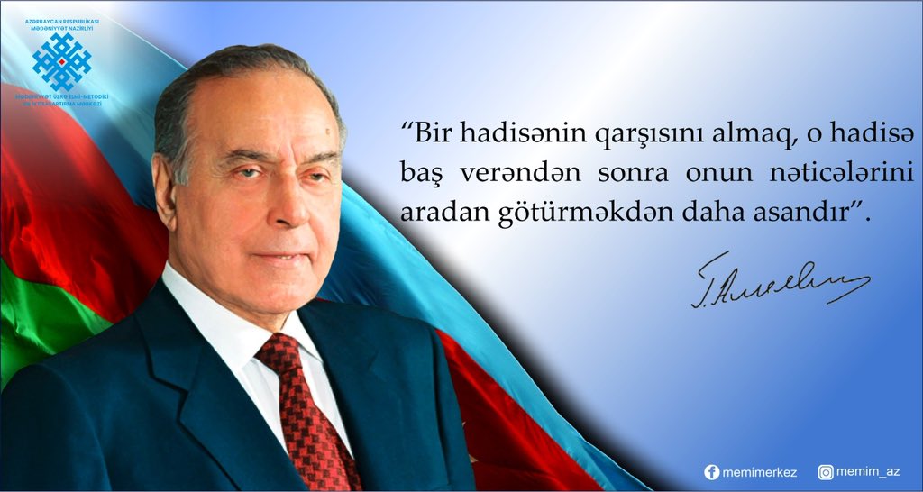 MnMemim's tweet photo. #MEMIM #Mədəniyyət #Öyrən #Faydalan #Azərbaycan #HeydərƏliyev100 https://t.co/Sn4HcdvQyL