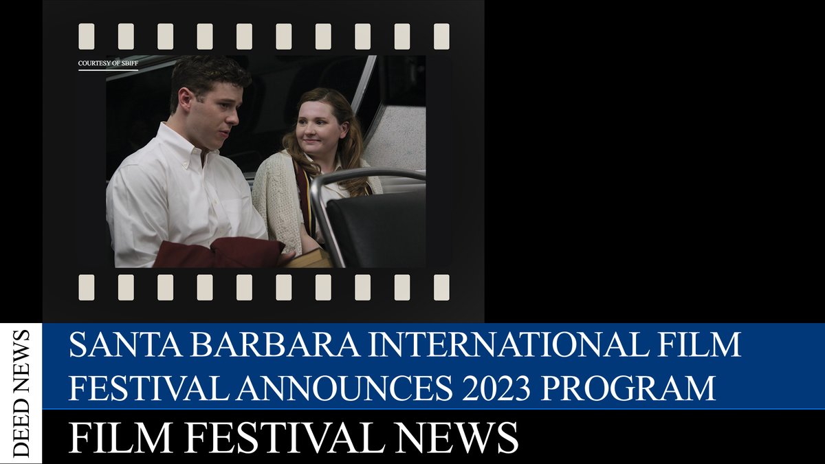 SANTA BARBARA INTERNATIONAL FILM FESTIVAL ANNOUNCES 2023 PROGRAM
@SBIFF

Full #PressRelease: deed.news/news/press-rel…

Watch: youtu.be/FyIPhB-hWgk

#News #SantaBarbaraInternationalFilmFestival #SBIFF2023 #FestivalProgram 

#DeedNews #FilmNews #FilmFestivalNews