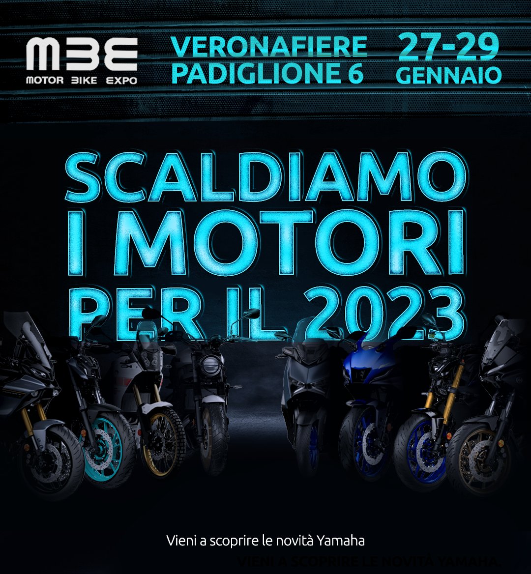 Scalda i motori e preparati a saltare in sella:

📍 Veronafiere

🗓️ 27-29 gennaio 

🏍️ #MBE - Motor Bike Expo

Vieni a trovarci nel padiglione 6 per scoprire il futuro delle moto #Yamaha!

#RevsYourHeart