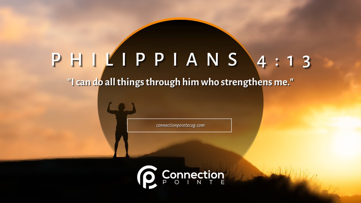 cpointeCOG's tweet image. "I can do all things through him who strengthens me." connectionpointecog.com  #connectionpointecog #love #friendship #hope #atlanta #connectgroups #Biblestudy #friends #austellga #kidschurch #faith #prayer  #overcome #addictions