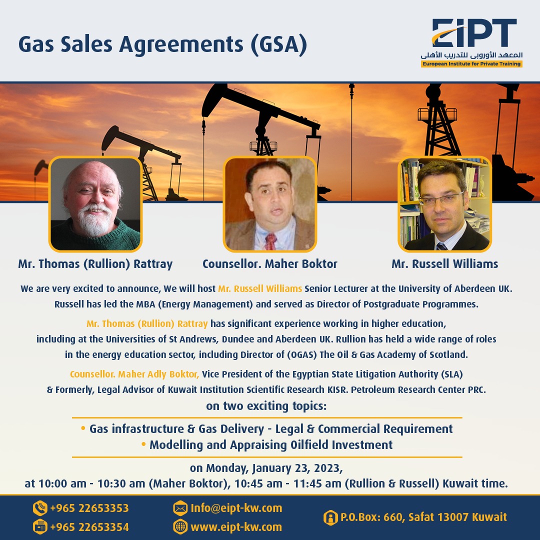 eipt_kw's tweet photo. The EIPT will host a program on Two Exciting Topics: Gas Infrastructure &amp; Gas Delivery - Legal and Commercial Requirements, Modelling and Appraising Oilfield Investment. https://t.co/DSZwr2J6ZL
