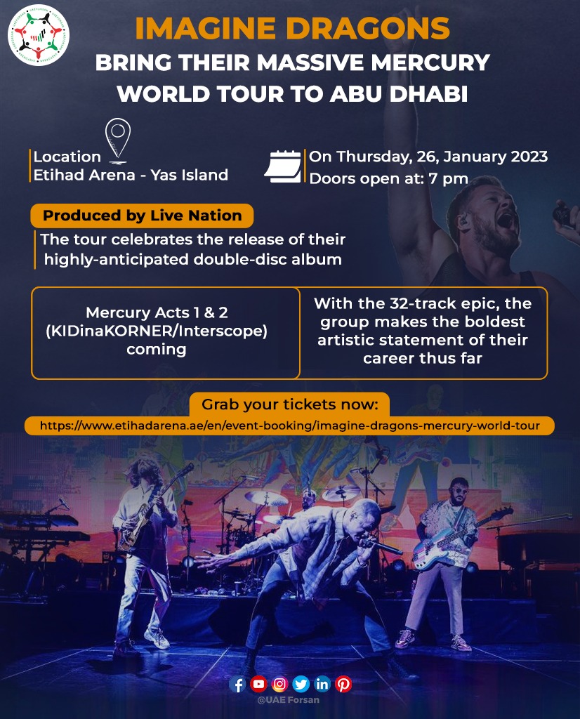 Imagine Dragons Bring Their Massive Mercury World Tour to Abu Dhabi
Grab your tickets now: etihadarena.ae/en/event-booki…
#ImagineDragons #InAbuDhabi #UAE #RediscoverEntertainment #RediscoverAD #MercuryActs 
@Imaginedragons #YasIsland 
@etihadarena_ae 
@yasisland