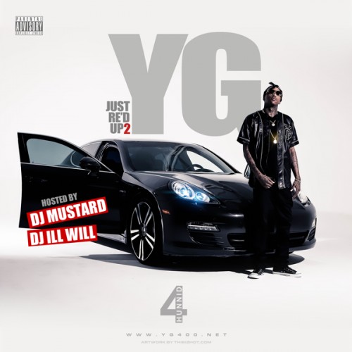 LiveMixtapes's tweet photo. Today in History! YG - Just Re'd Up 2 :: #GetItLIVE! https://t.co/s83T8tn7PU @LiveMixtapes @YG @DJMustard @DeeJayIllWill #JustRedUp2 #MixtapeMemories https://t.co/IVl3NgVr91