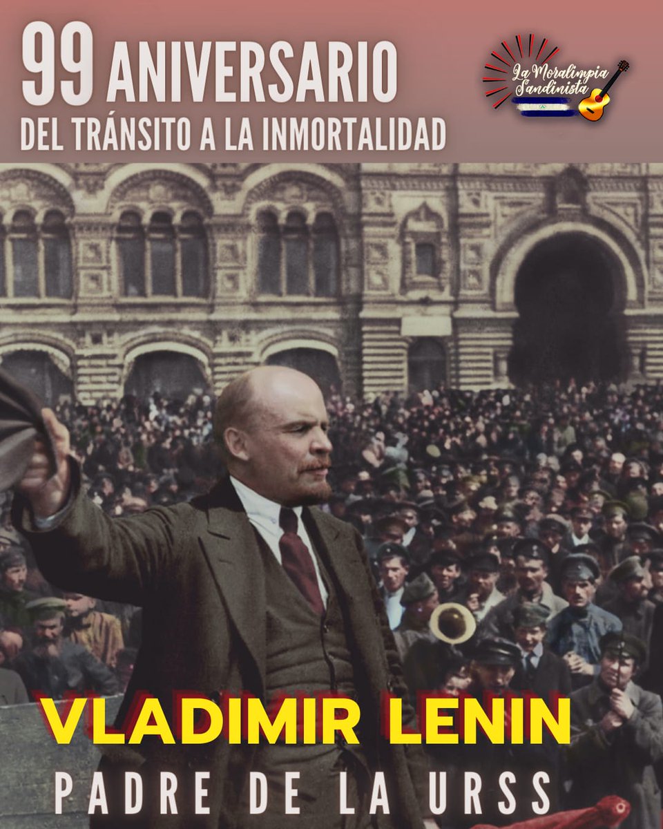 #Nicaragua y el mundo recuerdan a Vladímir Ilich Uliánov Lenin, líder de la Revolución de Octubre de 1917, Padre de la Unión Soviética, a 99 años de su tránsito a la inmortalidad. <a href="/WinstonJJ7/">WYJ</a> <a href="/descartezrev1/">Cynthia Pulido</a> @Harley0481