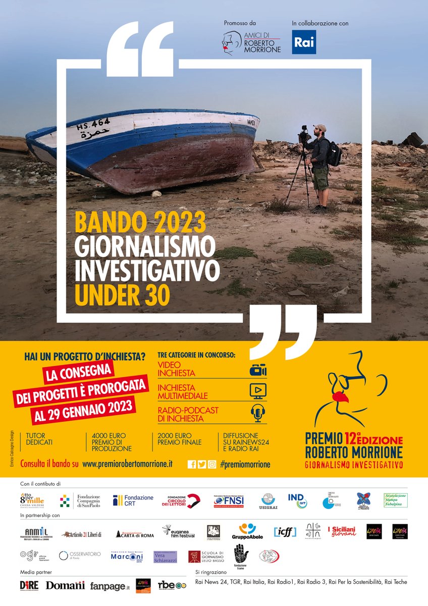 !!! Alert !!!
Abbiamo prorogato la scadenza del bando della 12' edizione di una settimana. 
Under30, il nuovo termine per l'invio delle candidature è fissato per domenica 29 gennaio 2023
#giornalismo
Restano invariati i requisiti e le condizioni 
premiorobertomorrione.it/bando