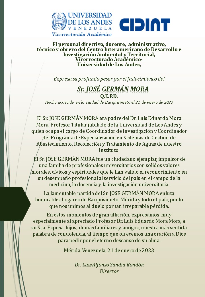 Expresamos nuestras palabras de condolencias al Prof. Dr. Luis E. Mora Mora y familia, por el fallecimiento de su padre  el Sr. José G. Mora, Paz a su Alma. <a href="/PrensaULA/">Noticias Prensa ULA Cuenta Oficial</a>