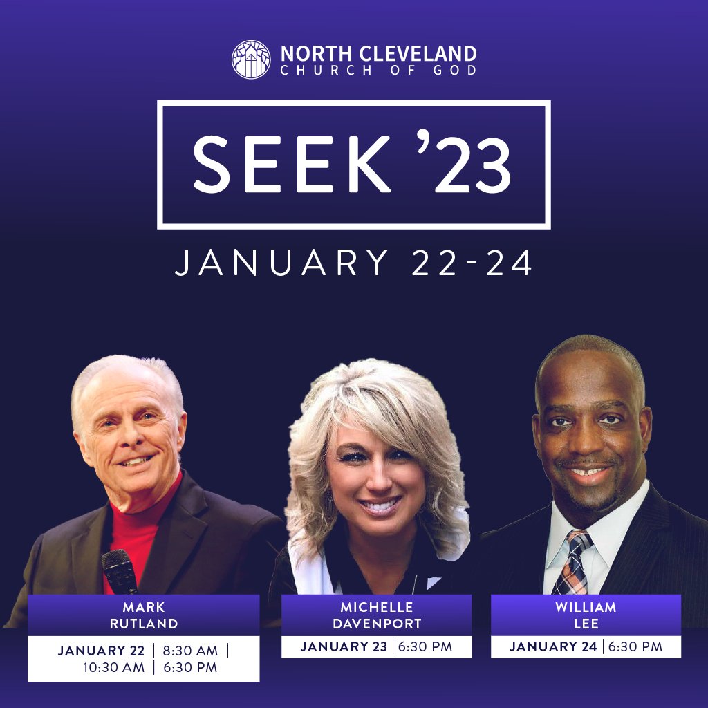 TOMORROW! SEEK '23 begins at North Cleveland! Join us in person or online!

Sunday-Mark Rutland (8:30AM, 10:30AM, 6:30PM)
Monday-Michelle Davenport (6:30PM)
Tuesday-William Lee (6:30PM)