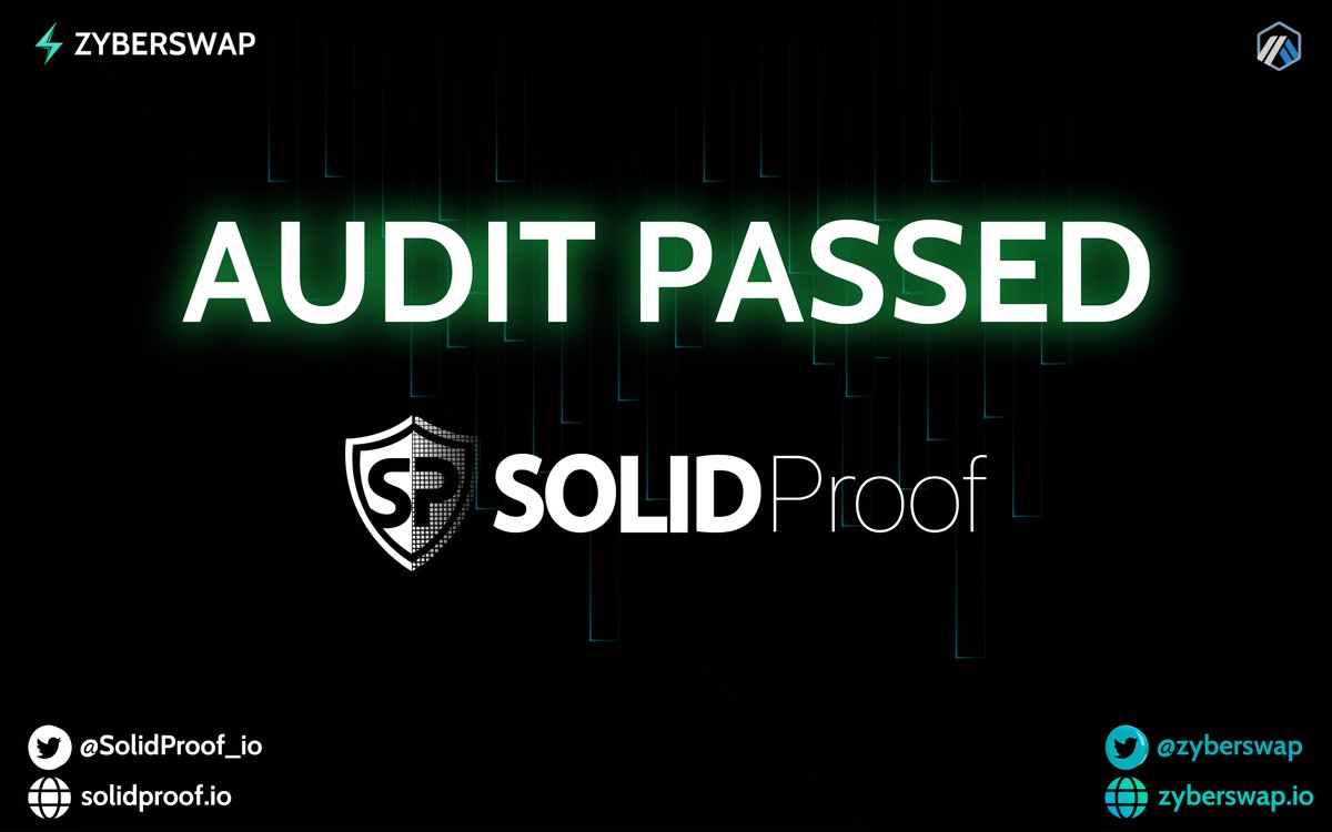 🌐⚡️Security is a top priority at #Zyberswap⚡️🌐

🎉We are pleased to announce our audit with @solidproof_io passed  &amp; we are gearing up for launch on #Arbitrum🎉

💫 Join our community!
🌐Discord: discord.gg/zyberswap

🧐Audit:
github.com/solidproof/pro…