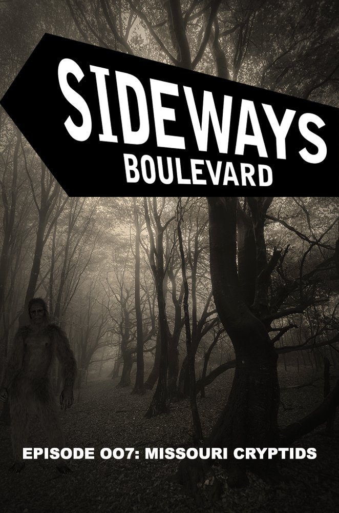 Episode 007: Our 3 Favorite Missouri Cryptids!
Join Mark, Shelby, &amp; J.E. as they talk about 3 mysterious mythical monsters roaming the Show Me State. Show me some weirdness at this stop on Sideways Boulevard!
#ozarksnoir #momomonster #kansascity
spotifyanchor-web.app.link/e/PTQRQ1j2Lwb