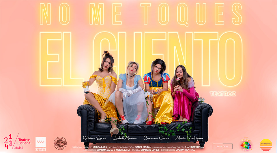 entrada_te's tweet photo. ¿Cansados de que os cuenten tantas historias?
Estas princesas tienen pinta que también. Un excelente plan si estáis por #Madrid es descubrir qué les pasa.
@nmtecteatroz @TeatrosLuchana 
#nometoqueselcuento #OliviaLara #MasiRodríguez #CarmenCalle #IsabelMorán #teatro https://t.co/WrEPZtJGhn