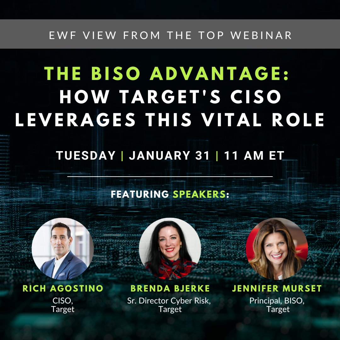 ewfdsgglobal's tweet image. Don’t miss our upcoming View from the Top "The #BISO Advantage: How Target's CISO Leverages This Vital Role." Learn how the BISO team is uniquely positioned to have an end-to-end view of critical strategies and more: ewf-usa.com/events/event_d…. 

#cybersecurity #cybersec #cybercrime