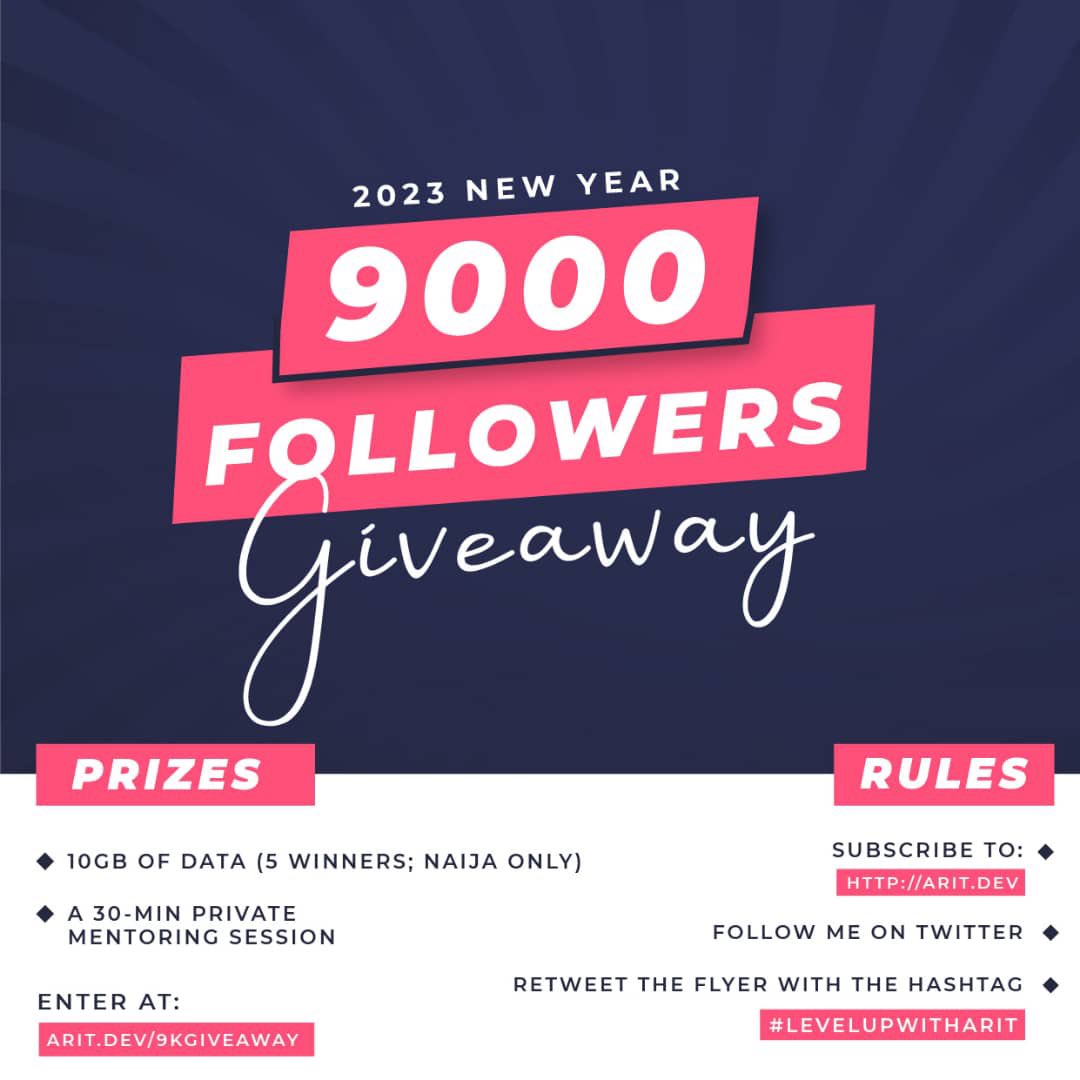 🥰 I'm grateful! For 9k followers, I'M GRATEFUL!

🙏🏾 Thank you for trusting me with your tech journey and life!

Allow me to appreciate you!

I'm giving away:
- Five 10GB Data bundles (Nigeria only)
- One 30-min private mentoring session with me

Enter at arit.dev/9kgiveaway