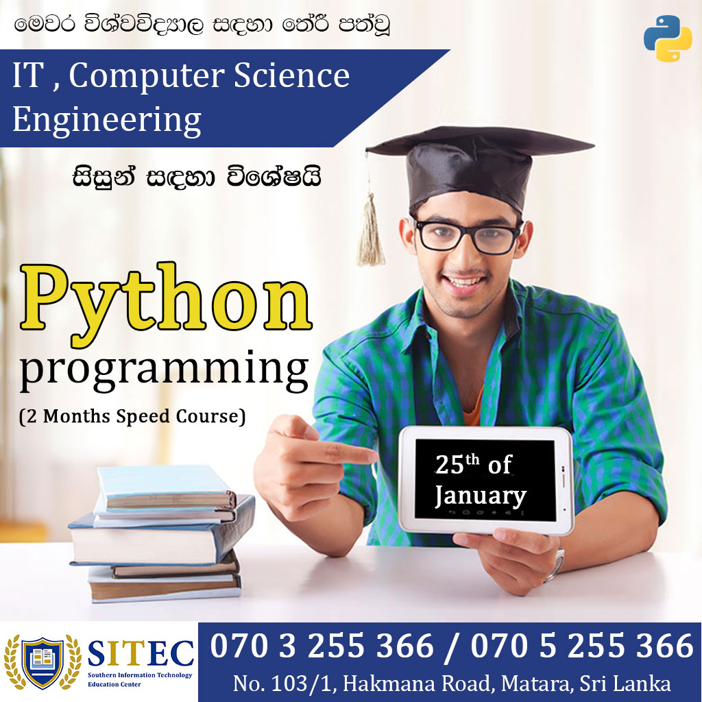 SITEC_matara's tweet photo. 𝐏𝐲𝐭𝐡𝐨𝐧 𝐏𝐫𝐨𝐠𝐫𝐚𝐦𝐦𝐢𝐧𝐠 for University Selected Students
📌Date: 25th January 2023
📌Time: 9.00 AM - 4.00 PM
📌Fee: Rs. 18,000/-
📌Location: https://t.co/hqMk5bJv9d
More details: 070 325 5366
#SITEC #python #programming #sitec_matara #matara #Afteral https://t.co/A3W9fo1bNG