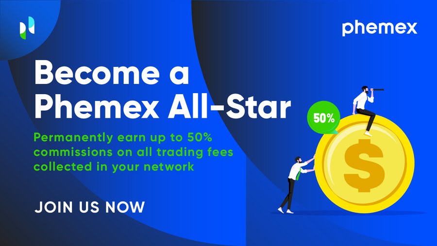 Phemex_official's tweet image. Permanently earn up to 50% commissions on all trading fees collected in your network 🤩

More details ▶️ bit.ly/3GGQkDd

#phemexallstar #earncommission #earnbonus #cryptocurrencies #phemexnetwork #phemex