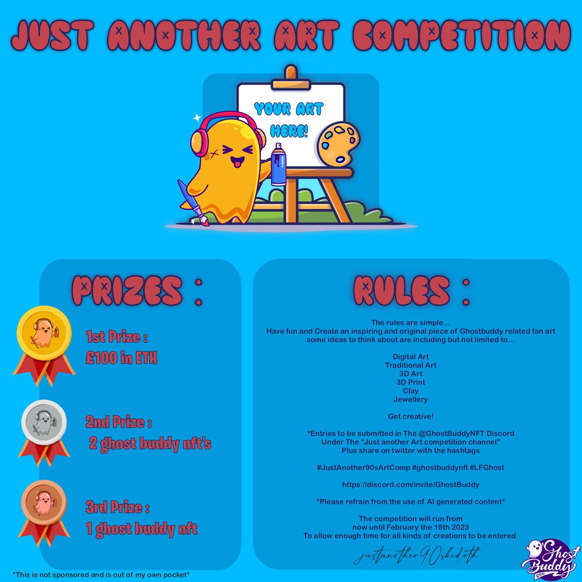 JusAnother90Kid's tweet photo. 🚨Art competition🚨 
like, share and tag 
Let’s get creative as a community 🎨 🖌️ 
🫶
*adjusted the date* 🤦‍♂️
@GhostBuddyNFT 
#ghostbuddynft #JustAnother90sArtComp #LFGhost #NFTCommunity #artistsontwitter #nftartist https://t.co/worsSDWt93