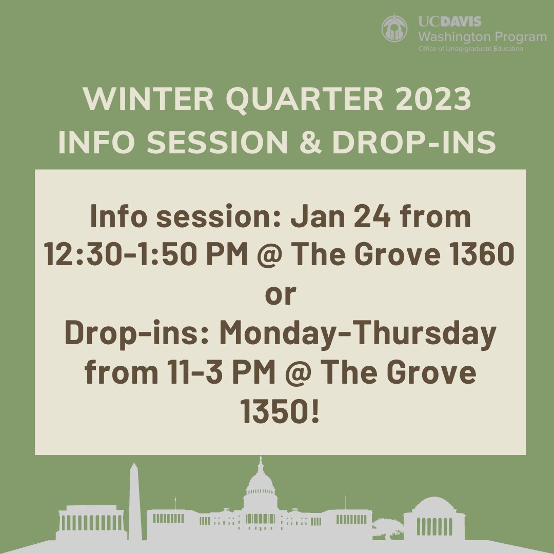 ucdwashington's tweet photo. Aggies! Here is our remaining info session and drop-in schedule! Come get your questions answered and learn more about the program. Our Summer 2023 deadline is January 27th, check out our website for application details. https://t.co/CvXUlbPG9C