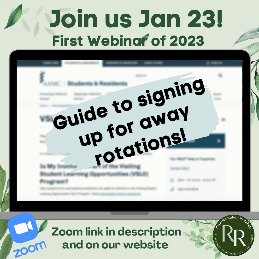 First webinar event of 2023!!! Learn how to choose and sign up for VLSO and non VLSO away rotations. Info and zoom link here -> Monday January 23 at 6:30 PM PT representationinrehab.org/community-even… . . . . . #pmr #rehabmedicine #ms4 #awayrotations